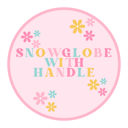 Snowglobe with Handle