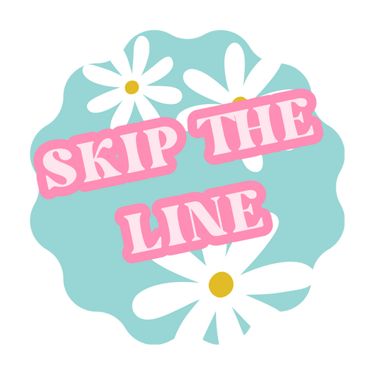 Skip the Line
